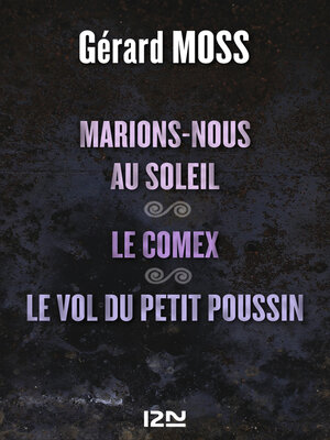 cover image of Marions-nous au soleil suivi de Le Comex et Le vol du petit Poussin